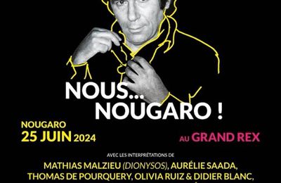 L'INA célébre Claude Nougaro lors d'un nouveau concert patrimonial, le 25 juin au Grand Rex.