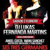 Lukas & Fernanda Martins @ Ses Tres Germanes - Mallorca, SPN (02.02.13)