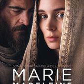 Marie Madeleine : critique du film de Garth Davis - Marie appelée la Magdaléenne (Marie, Marie-Madeleine)