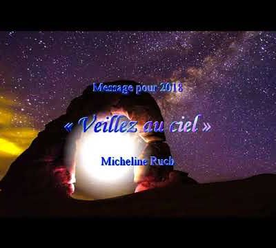 Message pour 2018 Veillez au ciel