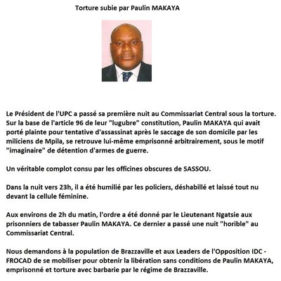 Détention arbitraire par le régime tyrannique de Brazzaville: Torture subie par Paulin MAKAYA