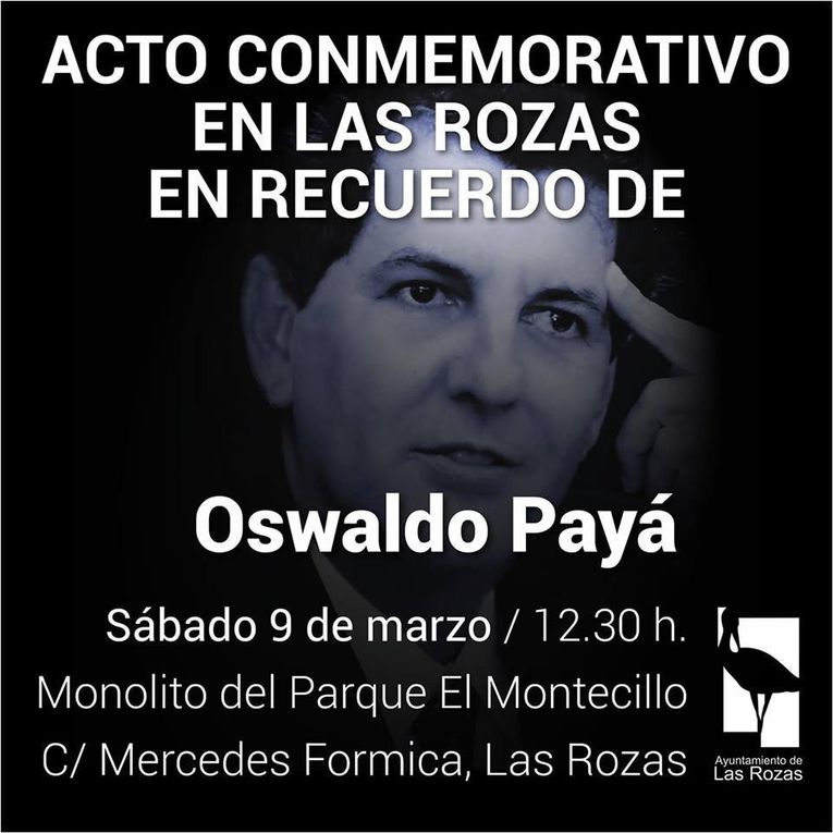 Municipio de Las Rozas, Madrid, dedica un monolito a Oswaldo Payá, fundador del Movimiento Cristiano Liberación