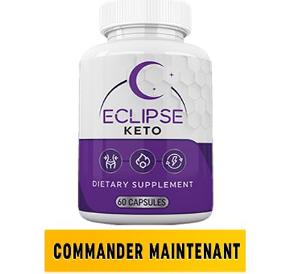 Eclipse Keto Formula (Eclipse Keto®) Avis en Pharmacie!