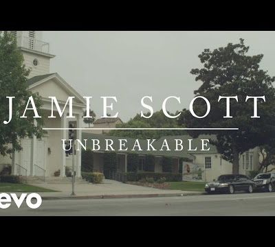 Unbreakable by Jamie Scott