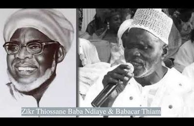 Zikr Thiossane Baba Ndiaye & Babacar Thiam _ Talibé Baye NIASS