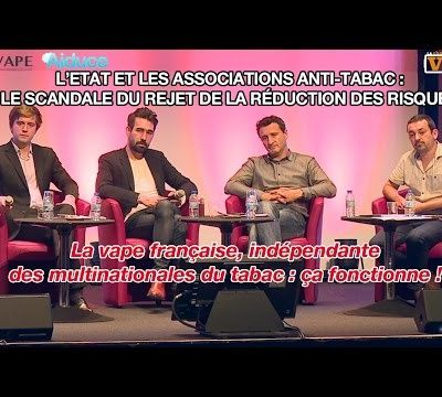 Vidéos - La vape française, indépendante des multinationales du tabac !