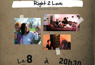 Les Buissonnances continuent le vendredi 8 février avec le documentaire "Right 2 Love"