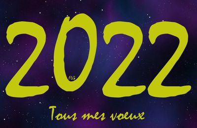 Tous mes voeux pour 2022