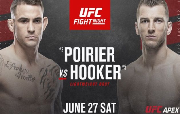 UFC Fight Night: Dustin Poirier vs Dan Hooker headlines June 27 card in Las Vegas