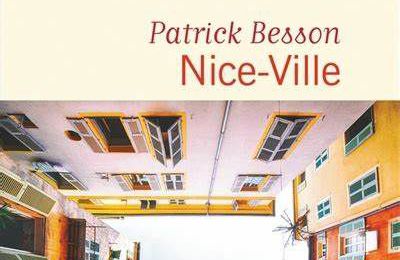 Nice-Ville de Patrick Besson