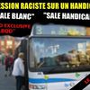 HONTEUX: AGRESSION RACISTE SUR UN HANDICAPE