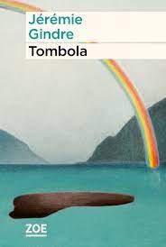 Tombola, de Jérémie Gindre