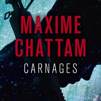 Carnages (Maxime Chattam)