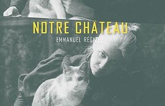 Joli Gothique sécularisé - " Notre château", Emmanuel Regniez