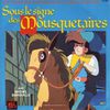 Disque - Sous le signe des mousquetaires