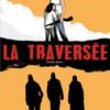 La traversée