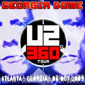 U2 -360° Tour -06/10/2009 -Atlanta -USA -Georgie -Georgia Dome - U2 BLOG