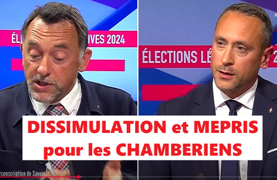 Les dissimulations et le mépris de LFI et du RN pour les CHAMBERIENS