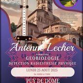 PUY de DÔME/Geobiologie/ Formation/Antenne Lecher/Détection & Visite ND Orcival