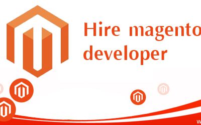 Important Tips To Hire Magento Developer For Your E-Commerce Store: