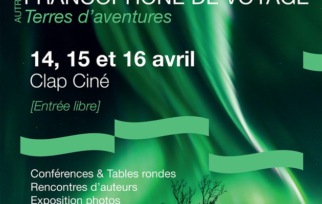  Autres Rives, Festival du livre francophone de voyage 