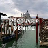 Venise en quelques jours