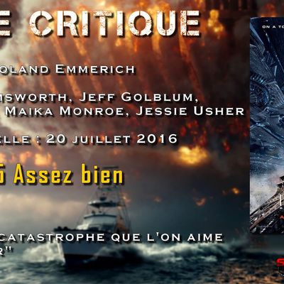 Notre Critique : Independence Day Resurgence
