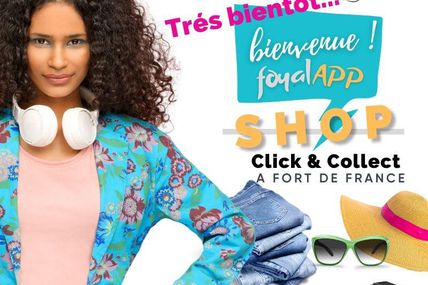 Martinique : Lancement prochain de l'application « FoyalAppShop » !