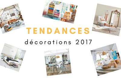 Top 5 des décorations tendances 2017