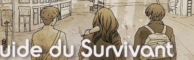 Le Guide du Survivant - Saison1: Betisier