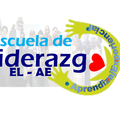 Escuela de Liderazgo Aprendizaje Experiencial