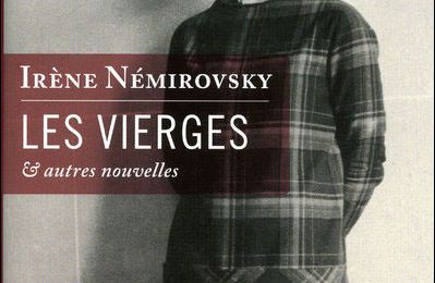Les vierges et autres nouvelles, Irène Nemirovsky