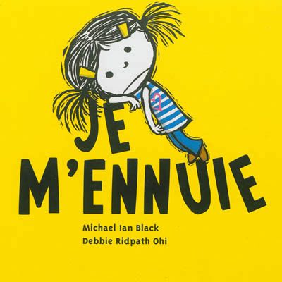 Je m'ennuie, Michael Ian Black et Debbie Ridpath Ohi- Seuil jeunesse