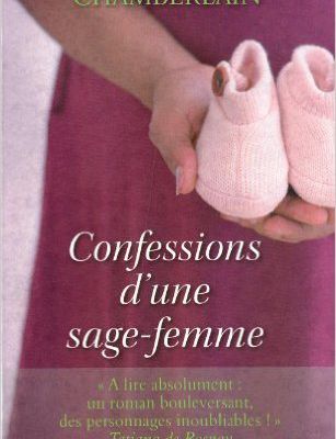 Confessions d'une sage-femme - Diane Chamberlain