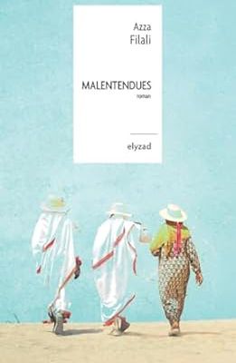 Azza Filali : Malentendues