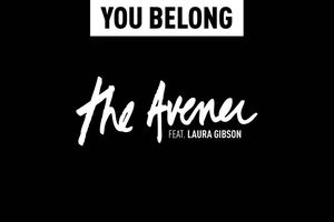 The Avener - You Belong ft. Laura Gibson