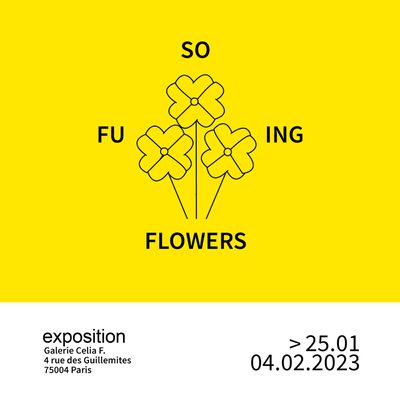 So Fu**ing Flowers - exposition collective - organisée par la Trans Galerie, avec le soutien de SoBD - Vues d'expo - Galerie Cécilia F - du 25 janvier au 4 février 2023 - Paris (France) 