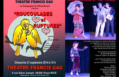 "ROUCOULADES et RUPTURES Théâtre Francis Gag NICE par la Cie de l'Echo-errant