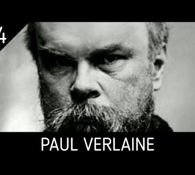 PAUL VERLAINE - LA DÉCADENCE AU SERVICE DE LA POÉSIE...