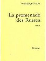 La promenade des russes - Véronique Olmi