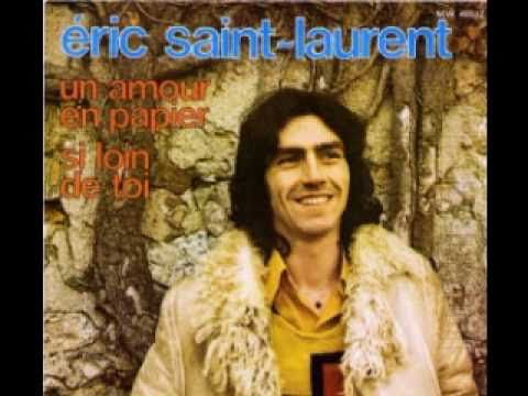 ERICK SAINT-LAURENT - C'EST DEVENU UN HOMME