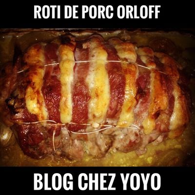 Roti de Porc Orloff