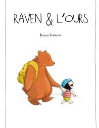 Raven et l'ours de Bianca Pinheiro
