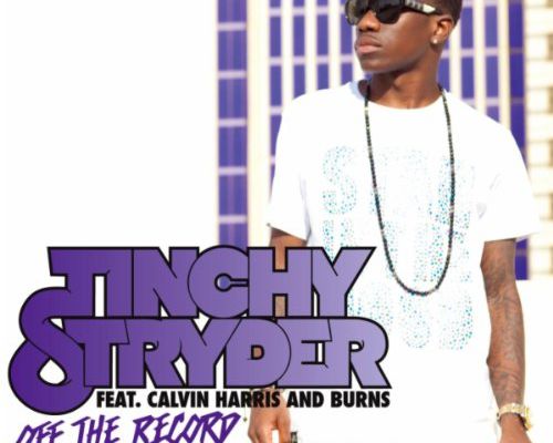 New : Tinchy Stryder Feat. Calvin Harris - Off The Record