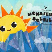 Monsieur Soleil (Histoire) © Editions MK67 : Vente et location de Kamishibais dédiés à la Petite Enfance (0-6ans)