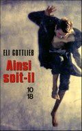 ELI GOTTLIEB - Ainsi soit-il