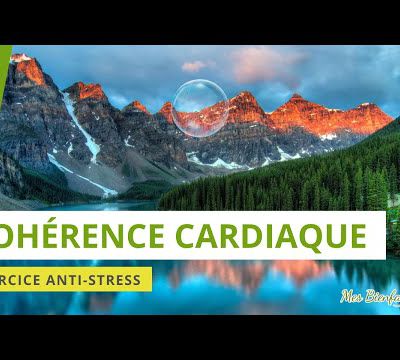 Cohérence Cardiaque (5 min) : exercice de respiration anti-stress