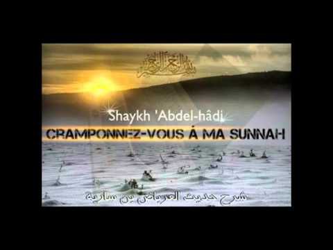 Cramponnez vous a ma sunnah - Shaykh 'Abdel Hâdi (2) [traduction] Fr