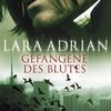 Gefangene des Blutes