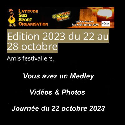 Medley Vidéos & Photos 10 ème Festival International Country Music Santa Susanna du 22 au 28 octobre 2023 